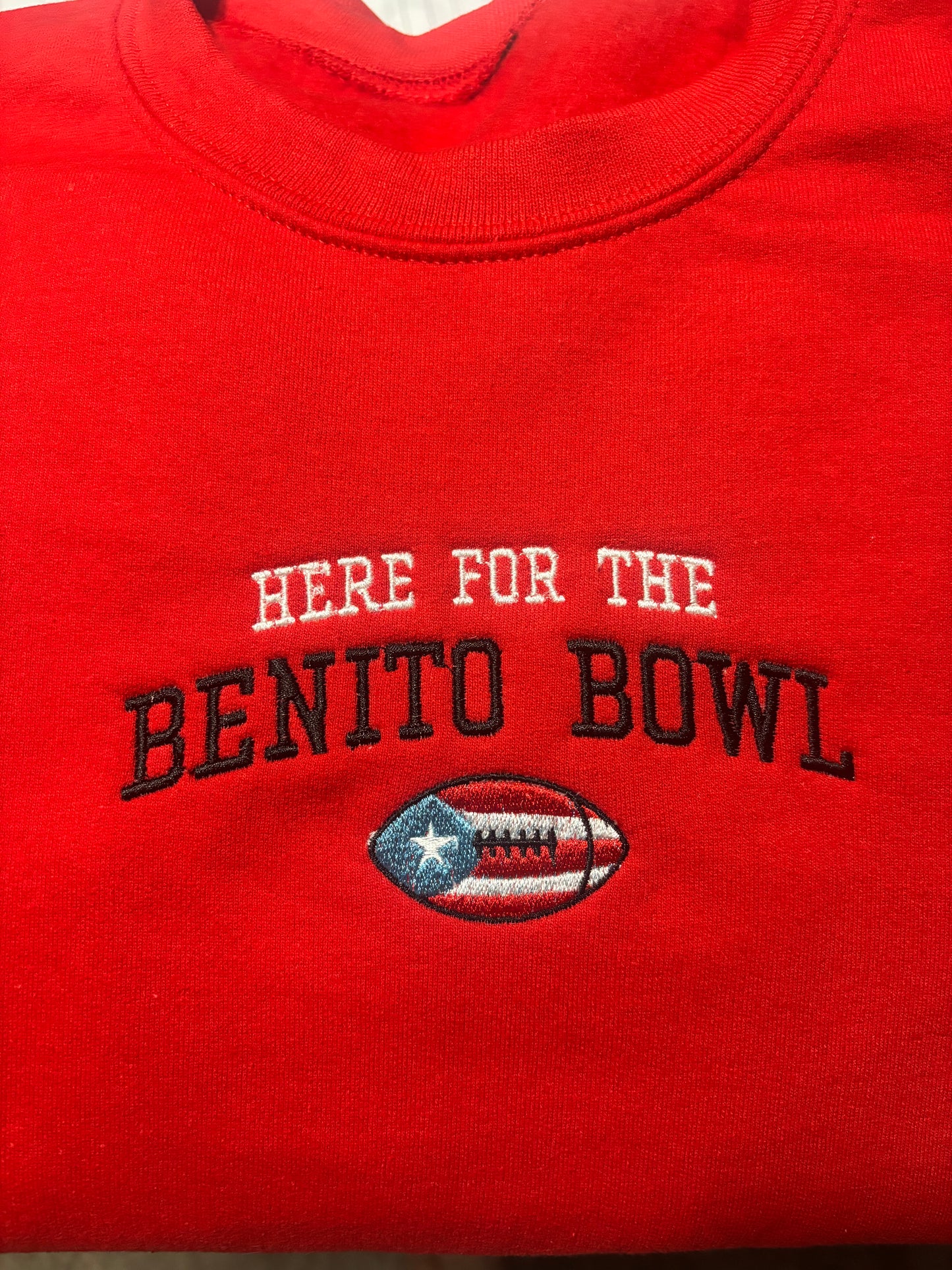 Here For The Benito Bowl Sweatshirt